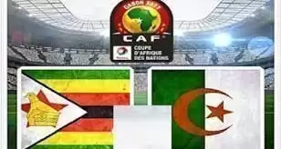 بث مباشر -  الجزائر وزيمبابوي بكأس أمم إفريقيا